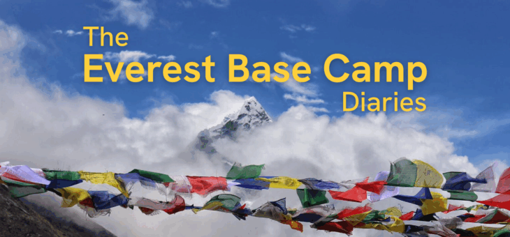 Title card for the Everest Base Camp diaries, featuring prayer flags in front a mountain view