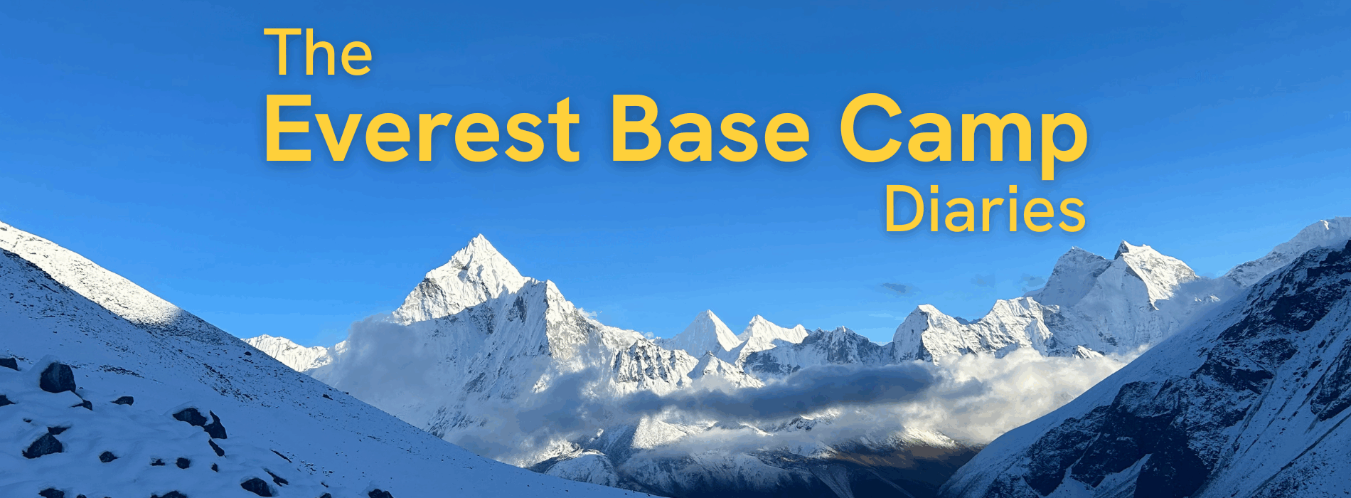 Everest Base Camp Trek Diaries
