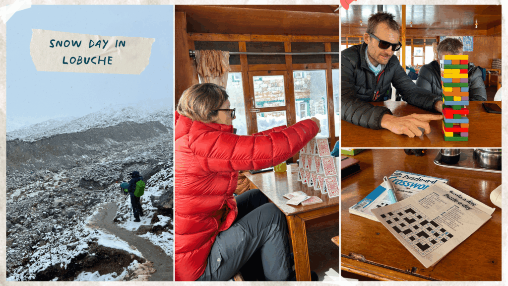 Spending time in a tea house in Lobuche, Nepal because of snow