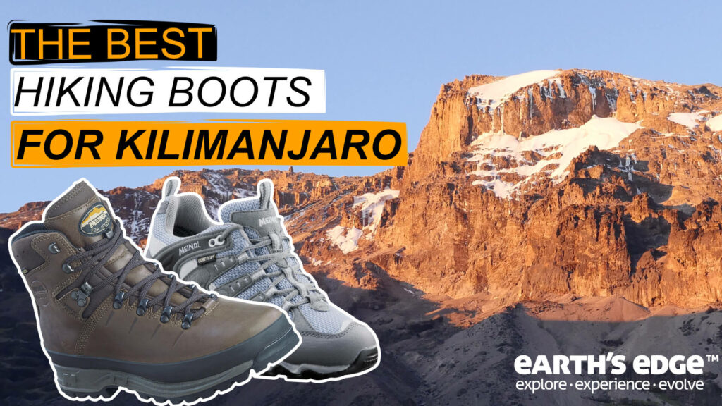 best hiking boots for Kilimanjaro - Edge